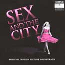 Sex And The City. Original Motion Picture Soundtrack
